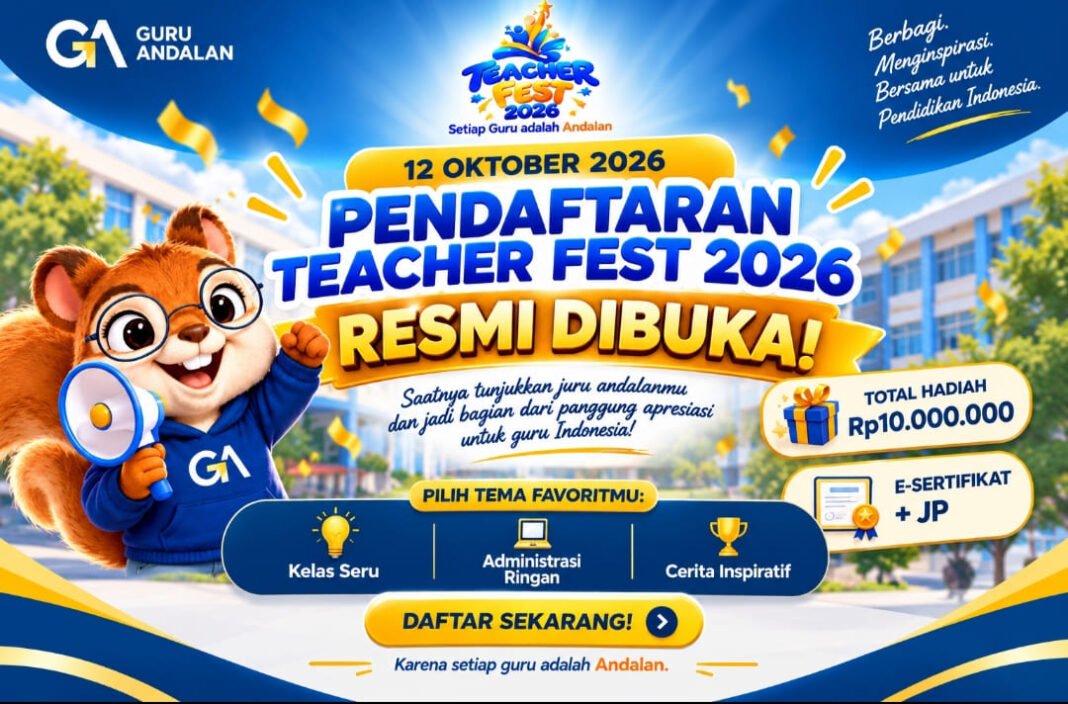Teacher Fest 2026 Resmi Dibuka, Guru Indonesia Berkesempatan Raih Hadiah Rp10 Juta